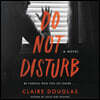 Do Not Disturb