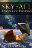 Skyfall: Angels of Destiny