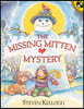 The Missing Mitten Mystery