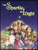 I Am Sparkle The Light