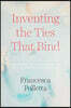 Inventing the Ties That Bind: Imagined Relationships in Moral and Political Life