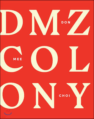 DMZ Colony
