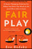 Fair Play: Reese's Book Club: A Game-Changing Solution for When You Have Too Much to Do (and More Life to Live)