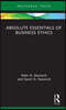 Absolute Essentials of Business Ethics