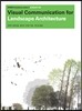 조경표현기법 Visual Communication for Landscape Architecture
