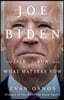 Joe Biden: The Life, the Run, and What Matters Now