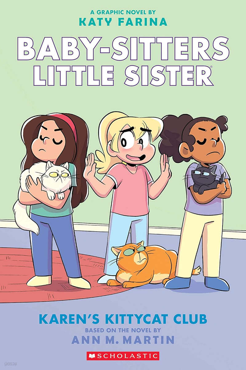 Baby-Sitters Little Sister Graphix #4 : Karen&#39;s Kittycat Club