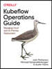 The Kubeflow Operations Guide