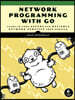 Network Programming with Go