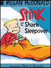 Stink and the Shark Sleepover