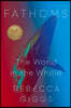 Fathoms: The World in the Whale