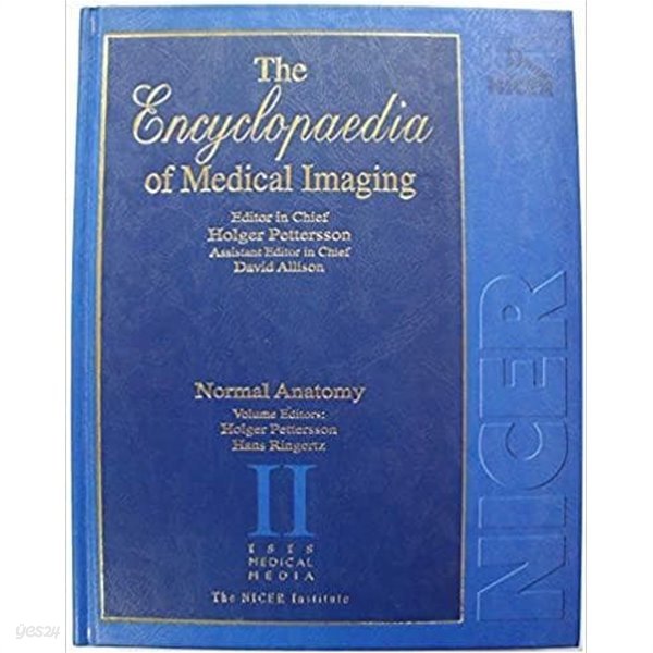 The Encyclopaedia of Medical Imaging 2/ Normal Anatomy Hardcover ? January 1, 1998