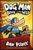 Dog Man #6 : Brawl of the Wild