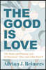 The Good Is Love: The Body and Human Acts in Humanae Vitae and John Paul II