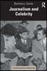 Journalism and Celebrity