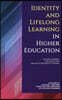 Identity and Lifelong Learning in Higher Education (hc): `