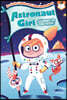Astronaut Girl #1: Journey to the Moon