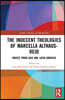 Indecent Theologies of Marcella Althaus-Reid