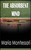 The Absorbent Mind