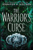 The Warrior's Curse (the Traitor's Game, Book Three)