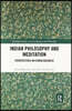 Indian Philosophy and Meditation