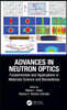 Advances in Neutron Optics