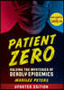 Patient Zero (Revised Edition)
