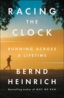 Racing the Clock: Running Across a Lifetime