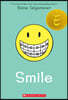 Smile: A Graphic Novel