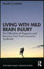 Living with Mild Brain Injury