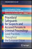 Procedural Safeguards for Suspects and Accused Persons in Criminal Proceedings: Good Practices Throughout the European Union