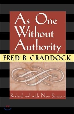 As One Without Authority