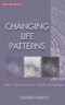Changing Life Patterns: Adult Development in Spiritual Direction