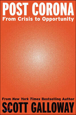 Post Corona: From Crisis to Opportunity 포스트 코로나 시대 : 위기에서 기회로