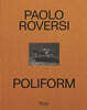 Poliform: Time, Light, Space
