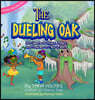 The Dueling Oak: 300 Years of Music, Magic, and Mayhem in New Orleans