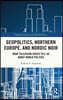 Geopolitics, Northern Europe, and Nordic Noir