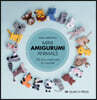 Mini Amigurumi Animals: 26 Tiny Creatures to Crochet