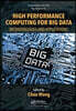 High Performance Computing for Big Data