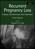 Recurrent Pregnancy Loss