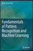 Fundamentals of Pattern Recognition and Machine Learning