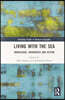 Living with the Sea