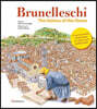 Brunelleschi: The Genius of the Dome