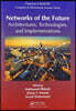 Networks of the Future