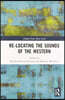 Re-Locating the Sounds of the Western