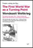 The First World War as a Turning Point / Wendezeit Weltkrieg: The Impact of the Years 1914 -1918 on Church and Mission (with Special Focus on the Herm