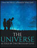 The Universe as Told by Two Regular Guys