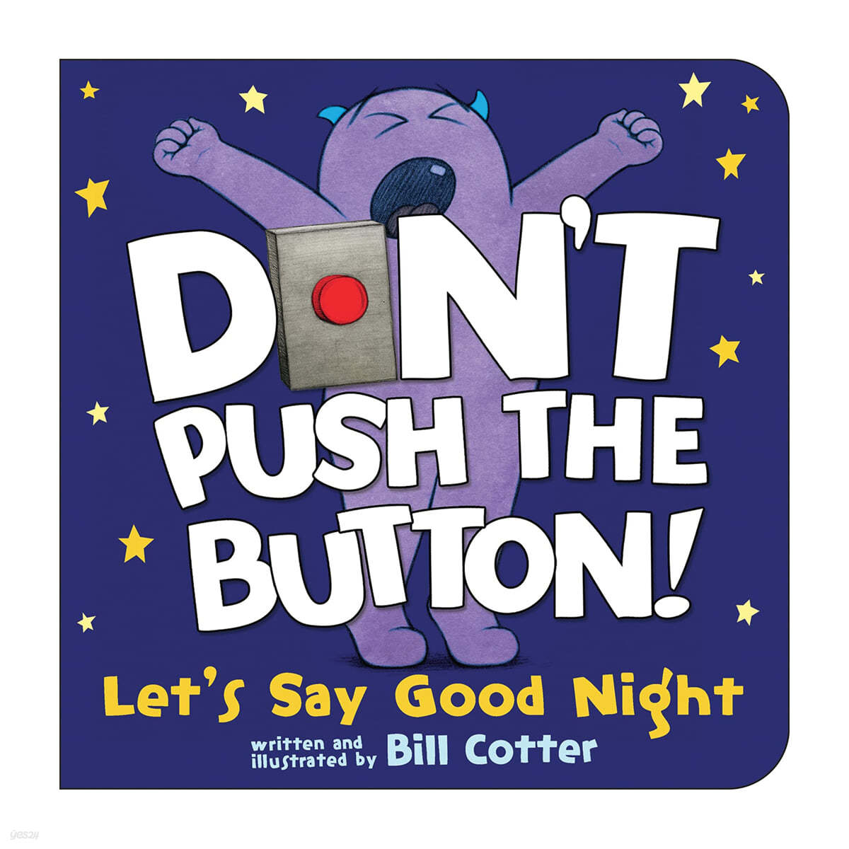 Don&#39;t Push the Button! Let&#39;s Say Good Night