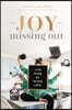 The Joy of Missing Out: Live More by Doing Less