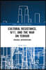 Cultural Resistance, 9/11, and the War on Terror